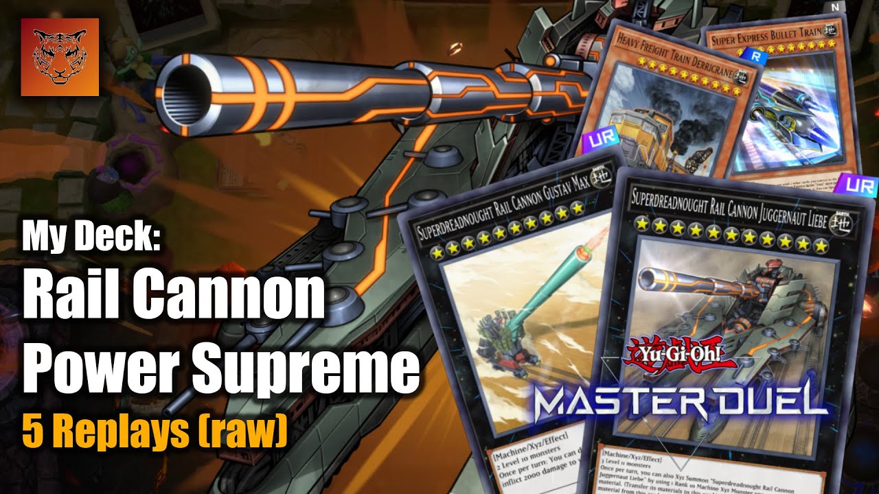 My Deck: Rail Cannon Power Supreme || YU-GI-OH! MASTER DUEL