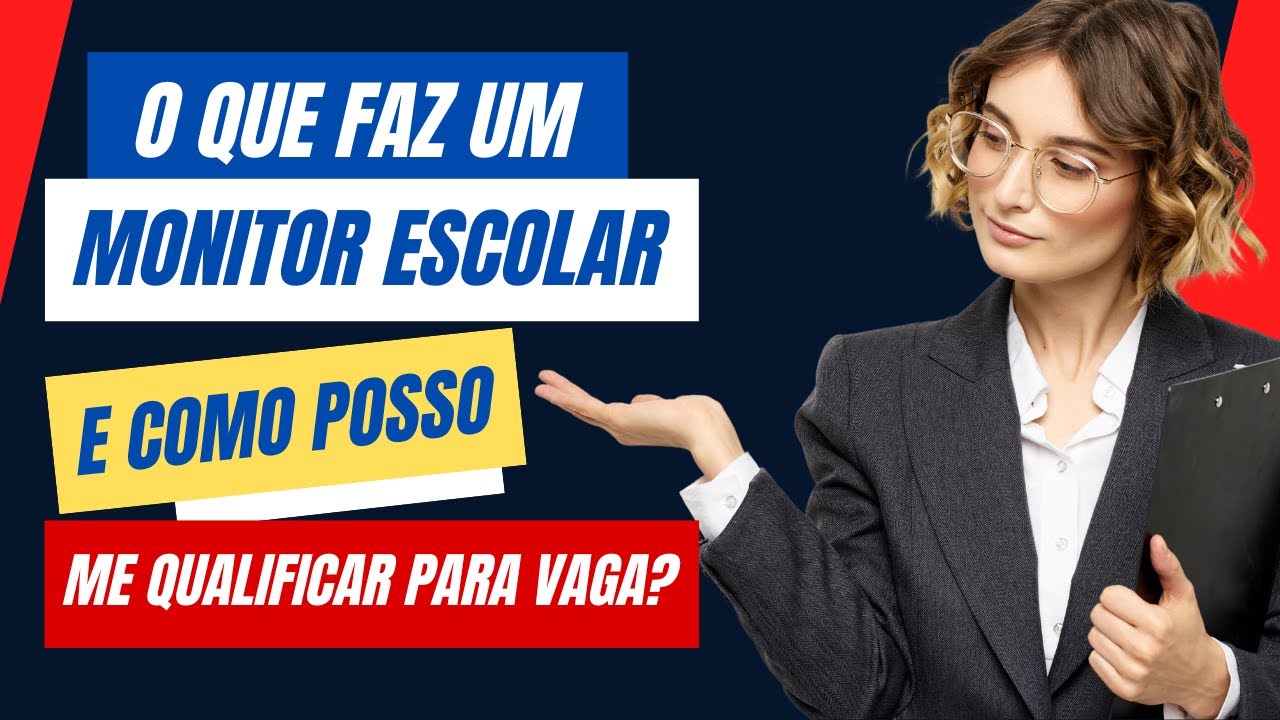 Qual a Função de um Monitor Escolar