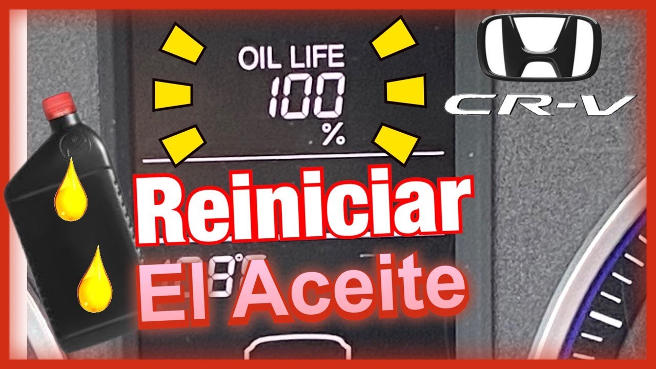 Como Restablecer Iniciar RESET el porcentaje del indicador del aceite al 100% De un Honda CRV 2007