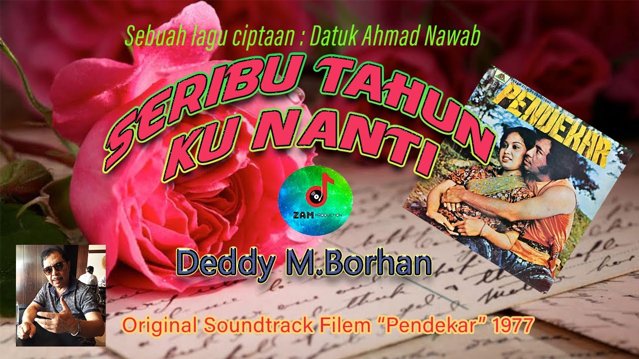 SERIBU TAHUN KU NANTI | Deddy M.Borhan | OST filem Pendekar 1977 | ZAM Production