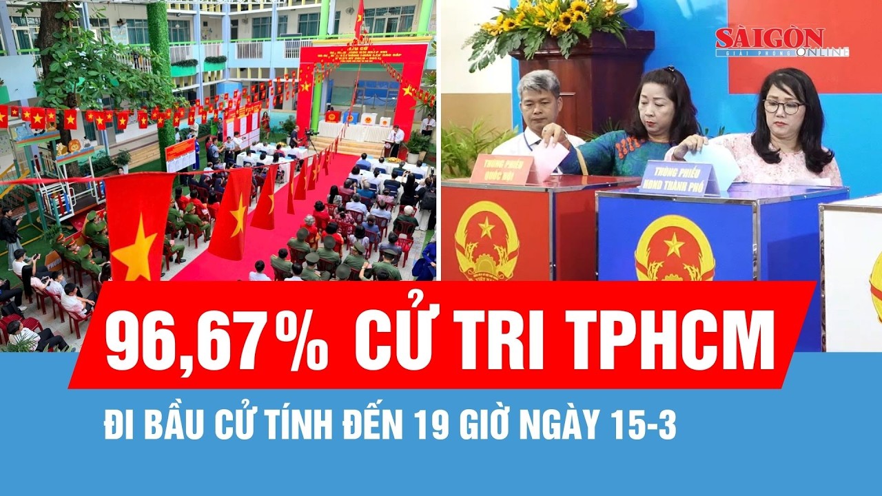 Đến 19 giờ ngày 15-3, tỷ lệ cử tri đi bầu cử tại TPHCM đạt 96,67%