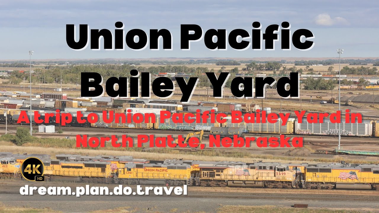 Union Pacific Bailey Yard, North Platte, Nebraska, 4K