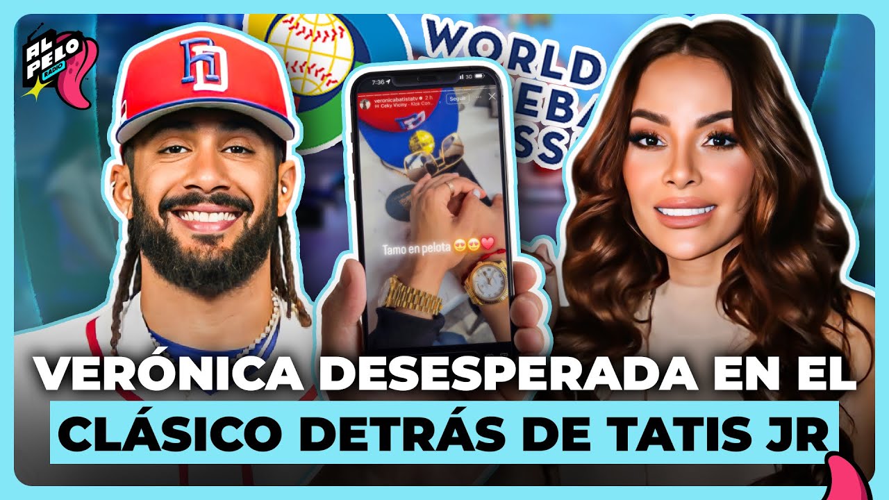 VERÓNICA BATISTA DESESPERADA DETRÁS DE FERNANDO TATIS JR EN EL CLÁSICO MUNDIAL DE BASEBALL