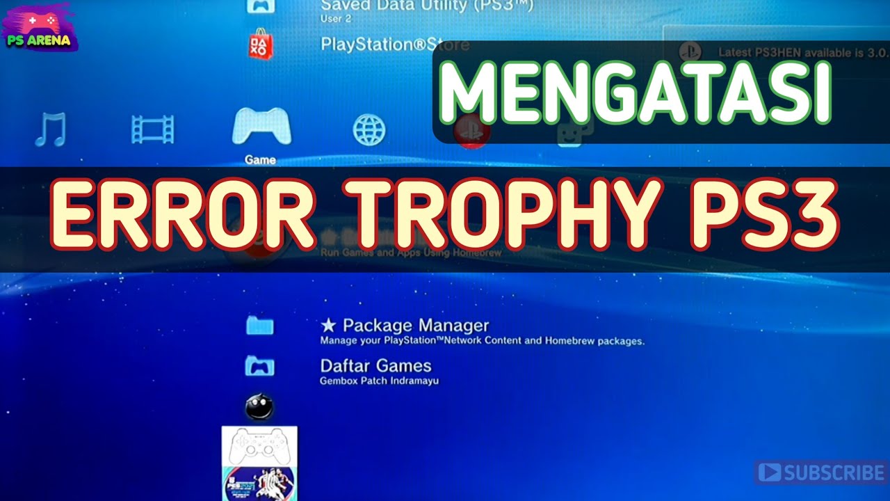 Cara mengatasi error trophy di ps3 || (80010505)(8001050F) / (80022D11)