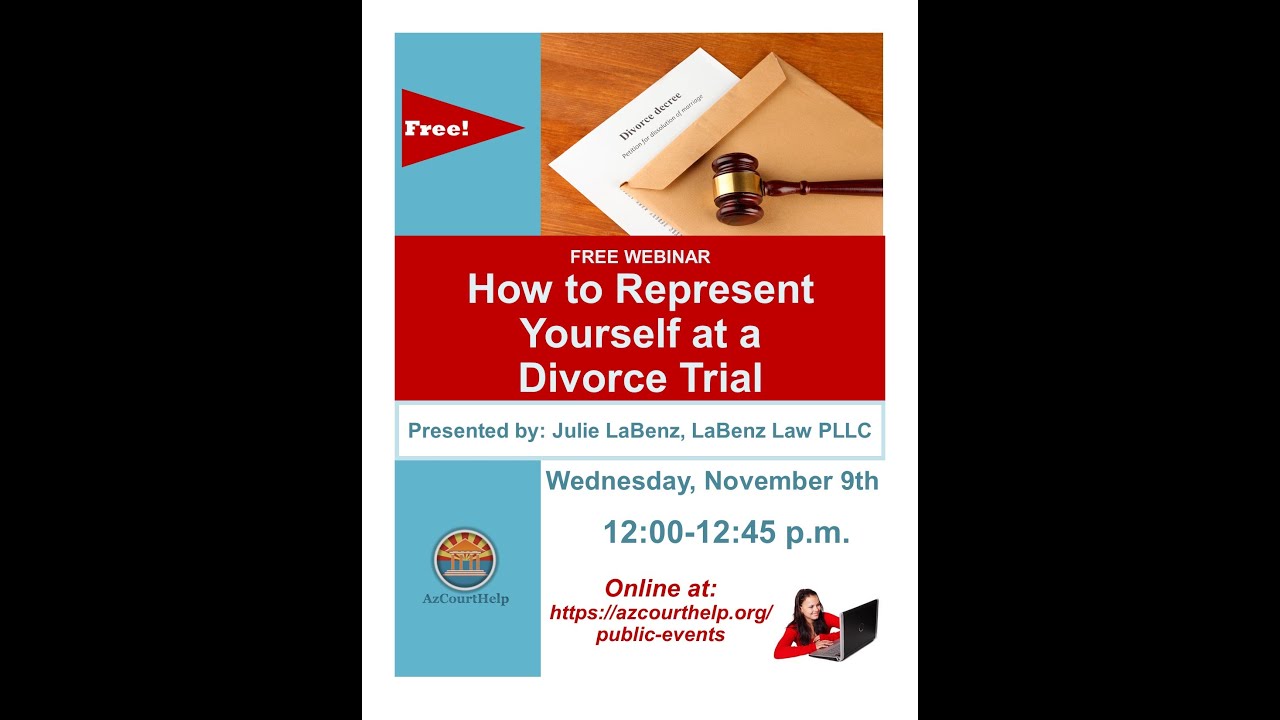 How to Represent Yourself in a Divorce or Child Custody Trial