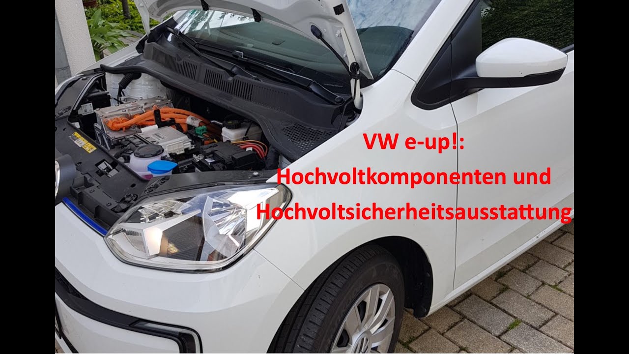 VW e-up!: Hochvoltkomponenten und Hochvoltsicherheitsausstattung