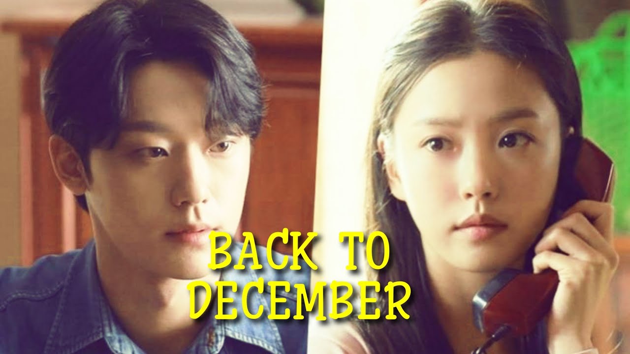 BACK TO DECEMBER || YOUTH OF MAY || FMV