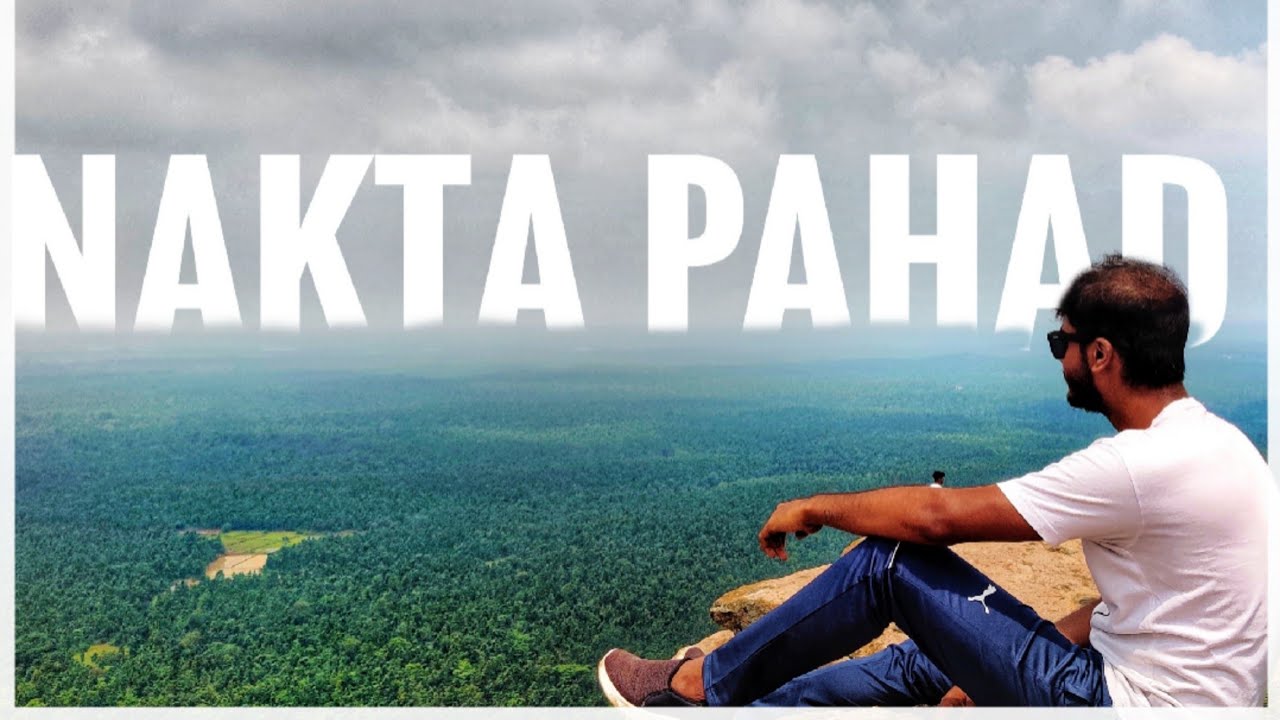 Nakta Pahad | hidden treasure of Chanho | Hill view point| कैसे जाएं ?