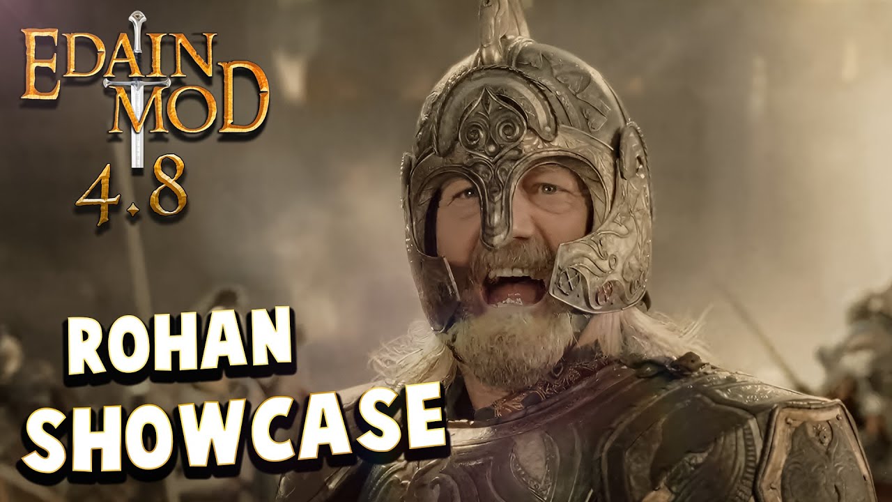 Edain 4.8 | Rohan Faction Showcase | Free Build | How to Play Rohan | Bfme Game | Lotr