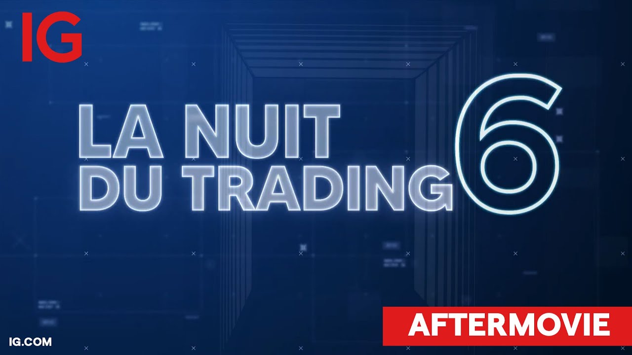 La Nuit du Trading IG x BFM Business : Aftermovie  🎥