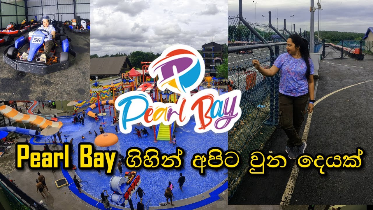 Pearl Bay Water Park Bandaragama, Sri lanka - ළඟදී විවෘත වුණු ලංකාවේ ලොකුම වෝටර් පාක් එක ❤️💕😊