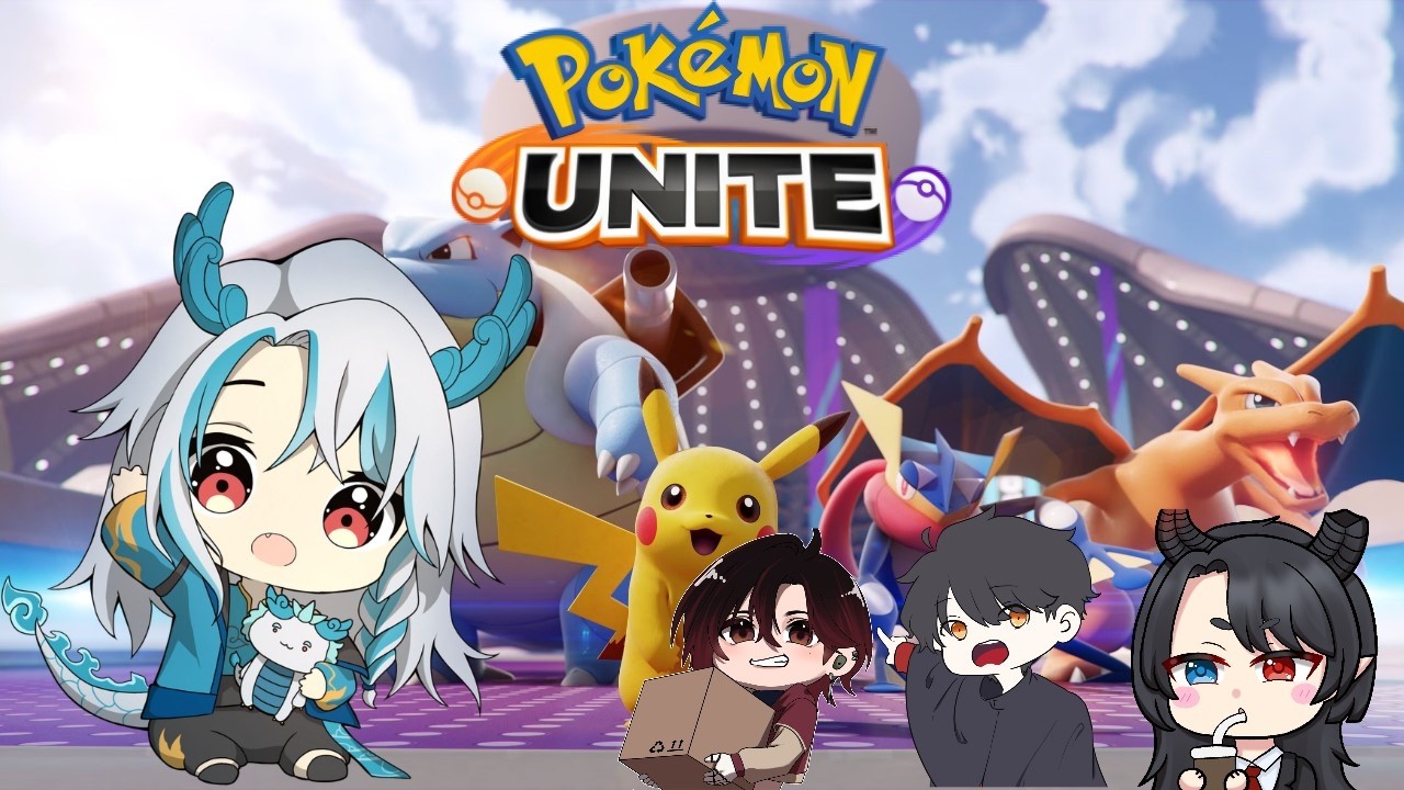 【 Pokemon Unite 】Unite Collab Lagi  ೕ(˃̵ᴗ˂̵ ๑)【 Nao Nirveria 】