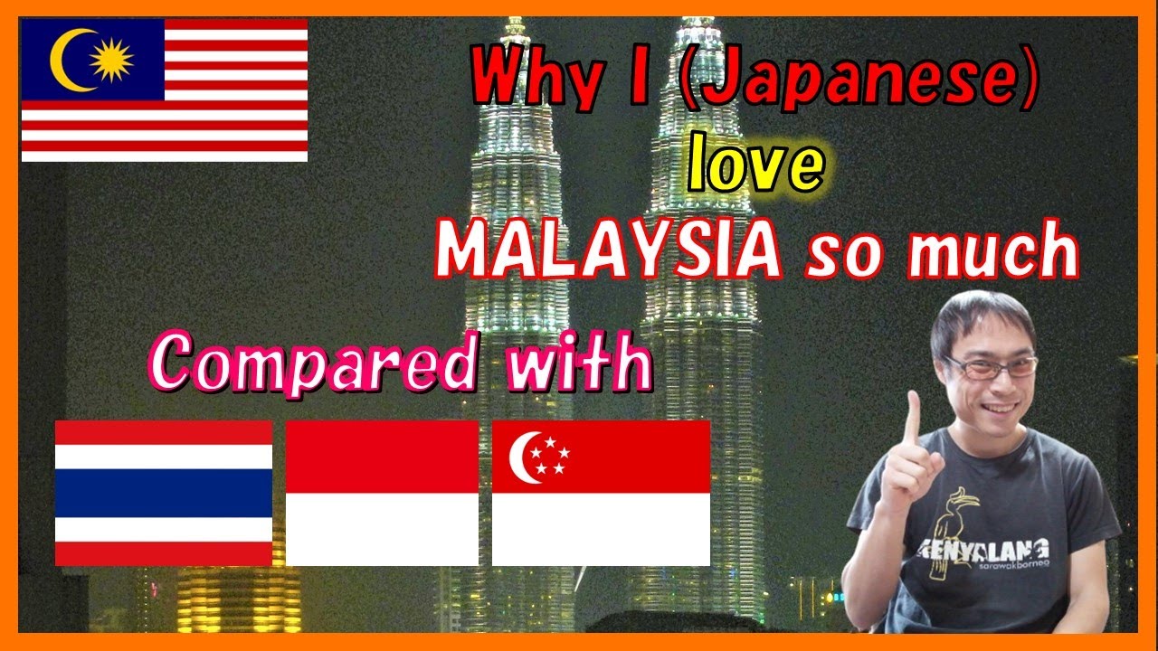 Japanese react to Malaysia - Why I visit Malaysia often