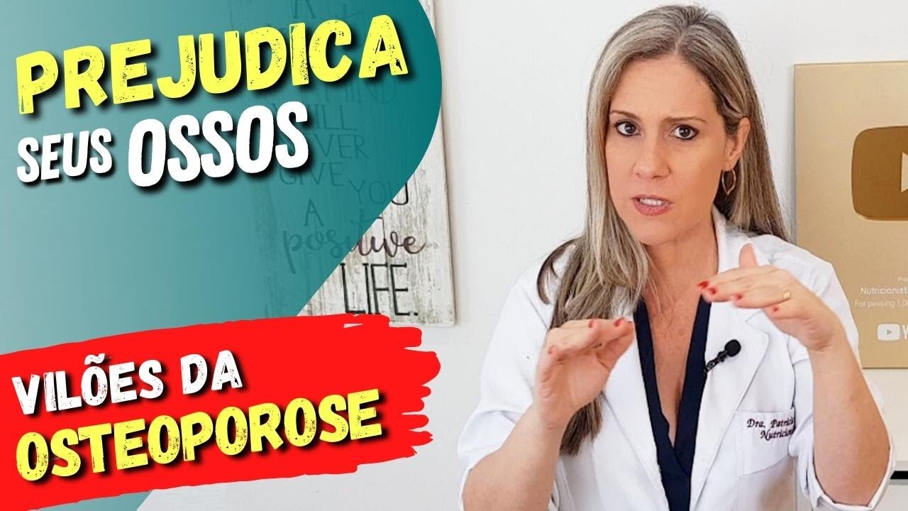 VENENO PARA SEUS OSSOS - Os Vilões da OSTEOPOROSE e Como Prevenir e Reverter