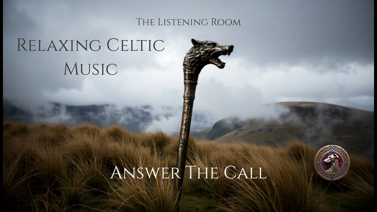 Answer The Call - Relaxing Celtic music