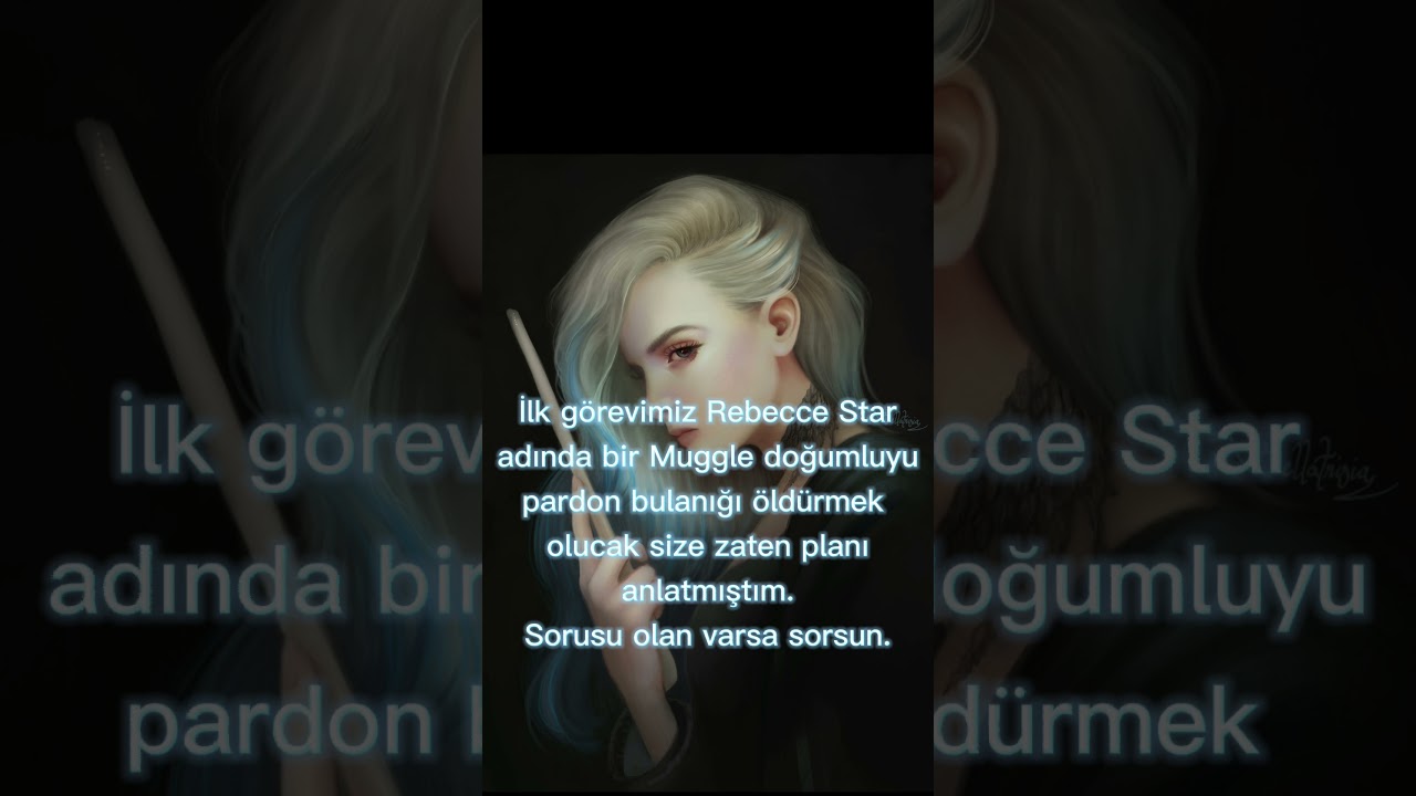 Slytherin'in Varisi 7.Bölüm ( Açıklama)