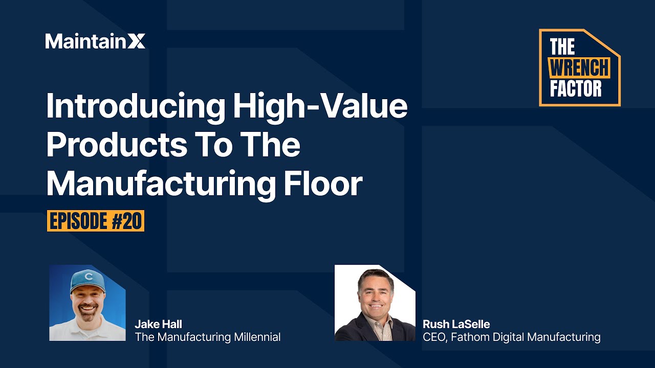 Introducing High-Value Products to the Manufacturing Floor