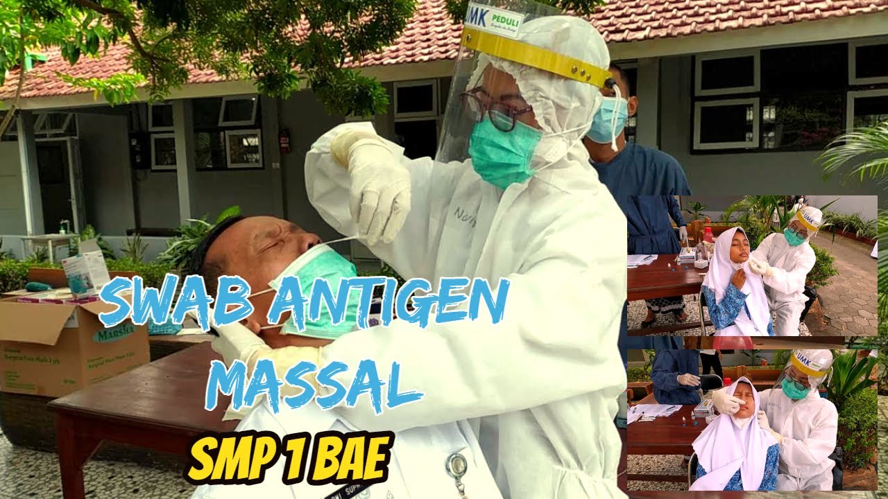 SWAB ANTIGEN MASSAL SMP 1 BAE KUDUS | 23-SEPTEMBER-2021