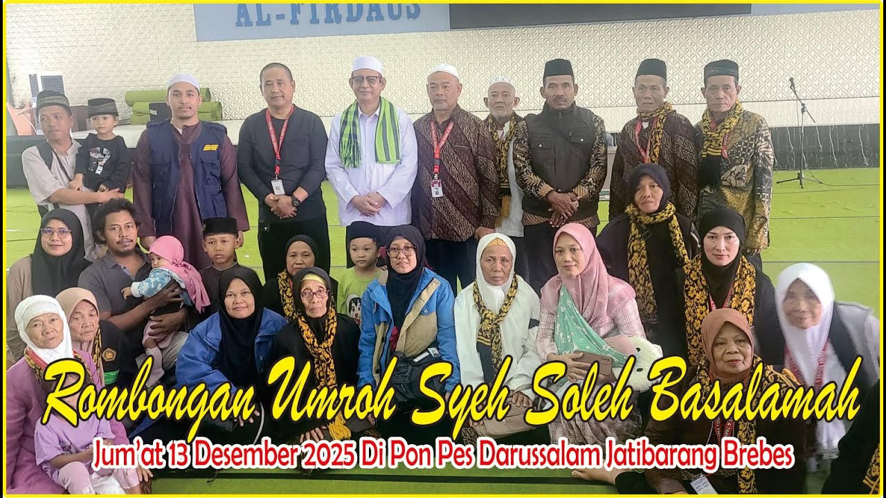 ROMBONGAN UMROH SYEH SOLEH BASALAMAH JATI BARANG BREBES IBU DARIAH TEGALLURUNG DENGAN BAPAK DAHURI