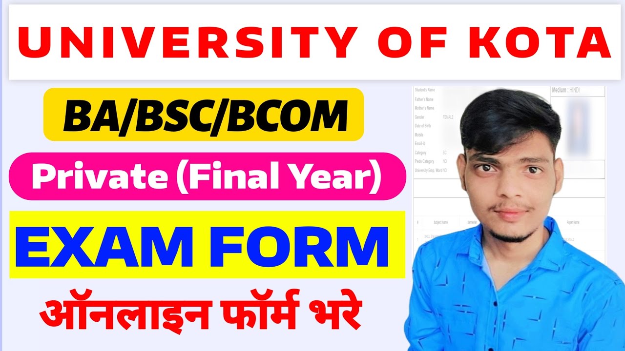 Kota University Private UG Final year Exam Form Kaise bhare 2025 | BA BSc BCom | UOK Exam Form