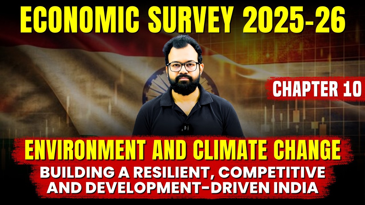 Economic Survey 2025-26 by Sanat Sir | Chapter 10