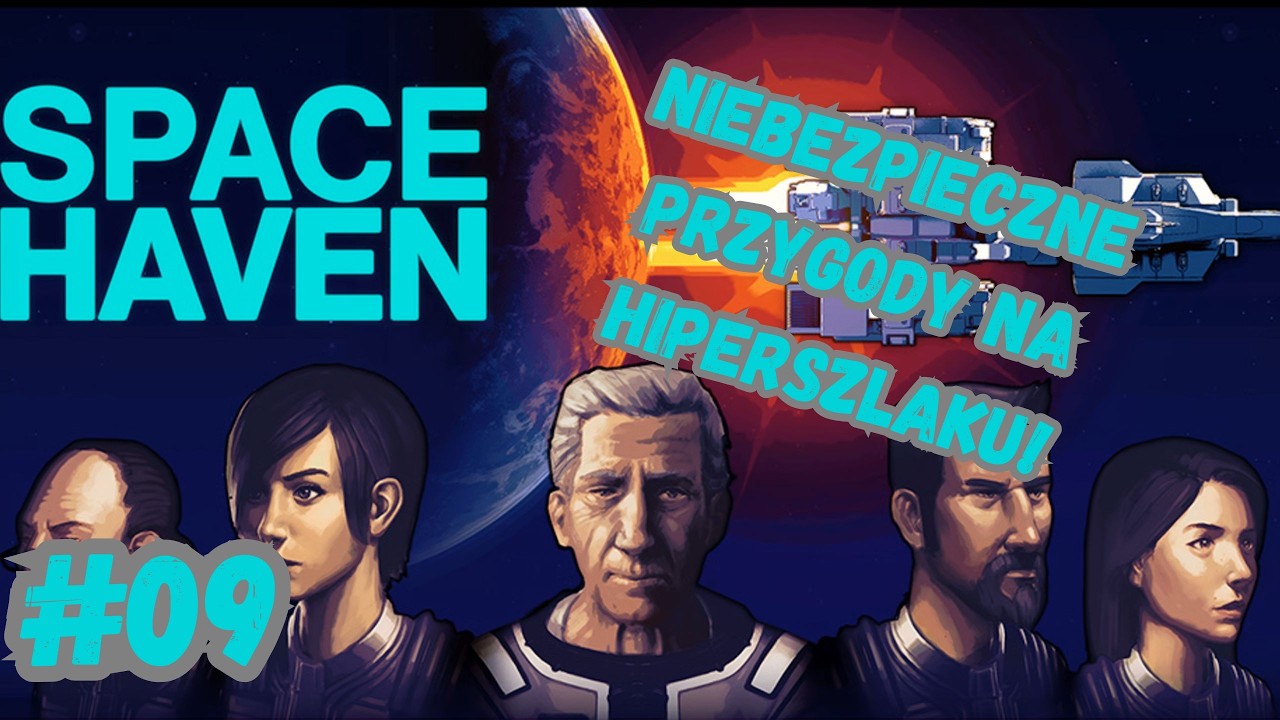 #09 - Zlecenie frachtowe - [Space Haven]