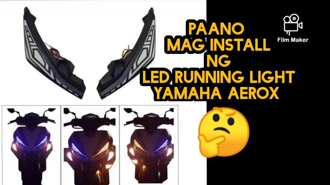Yamaha Aerox LED Running Light | Paano Mag Install | How to Install