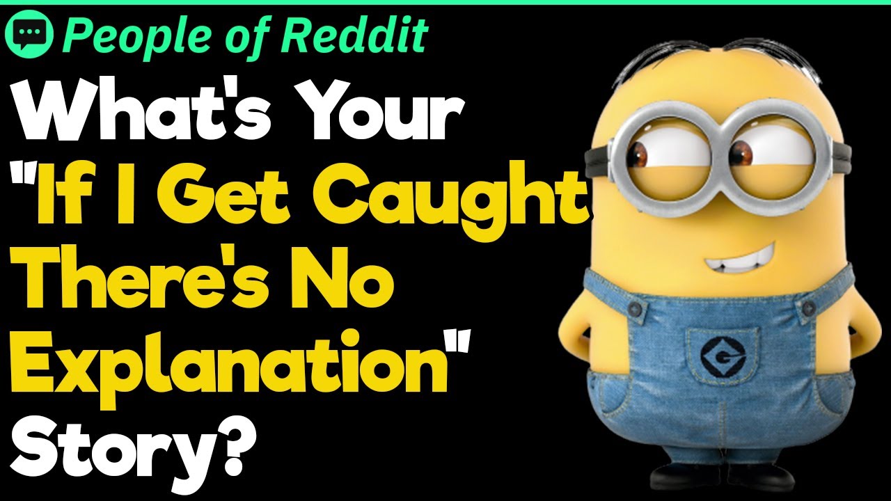 Weird &ldquo;if I Get Caught There&rsquo;s No Explanation&rdquo; Moments | People Stories #409