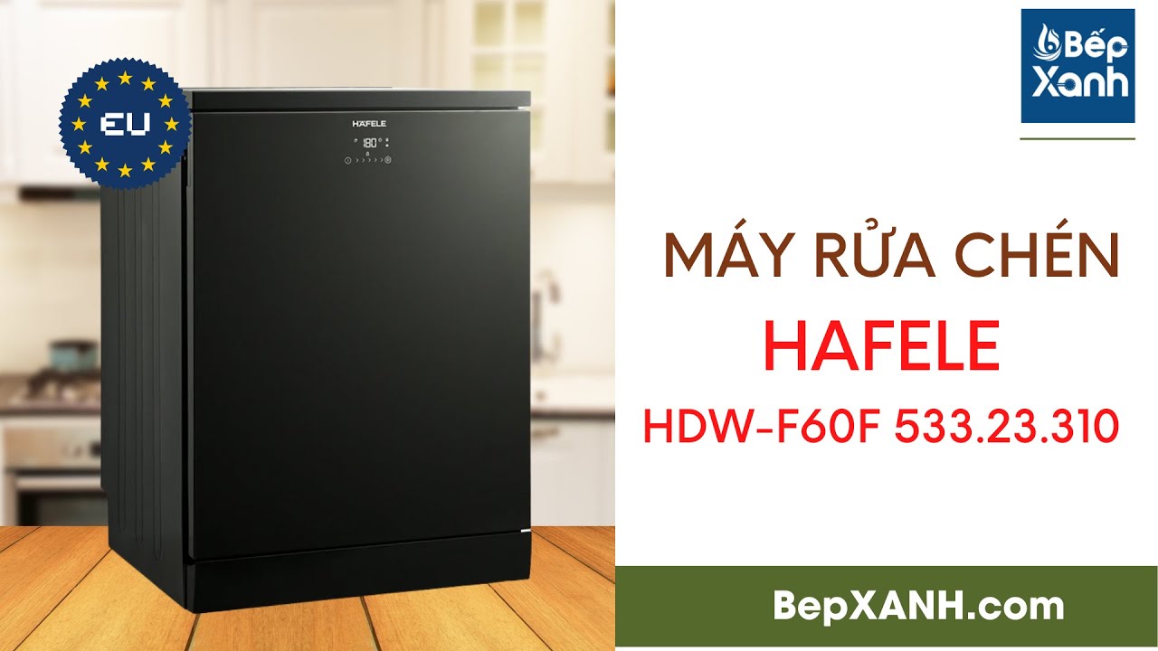 BepXANH.com | Giới thiệu máy rửa chén độc lập Hafele Nero HDW-F60F 533.23.310 - Tự hé cửa hiện đại