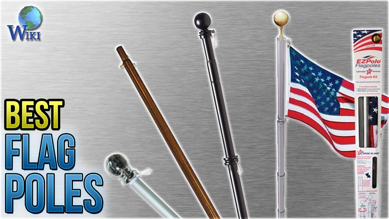 7 Best Flag Poles 2018