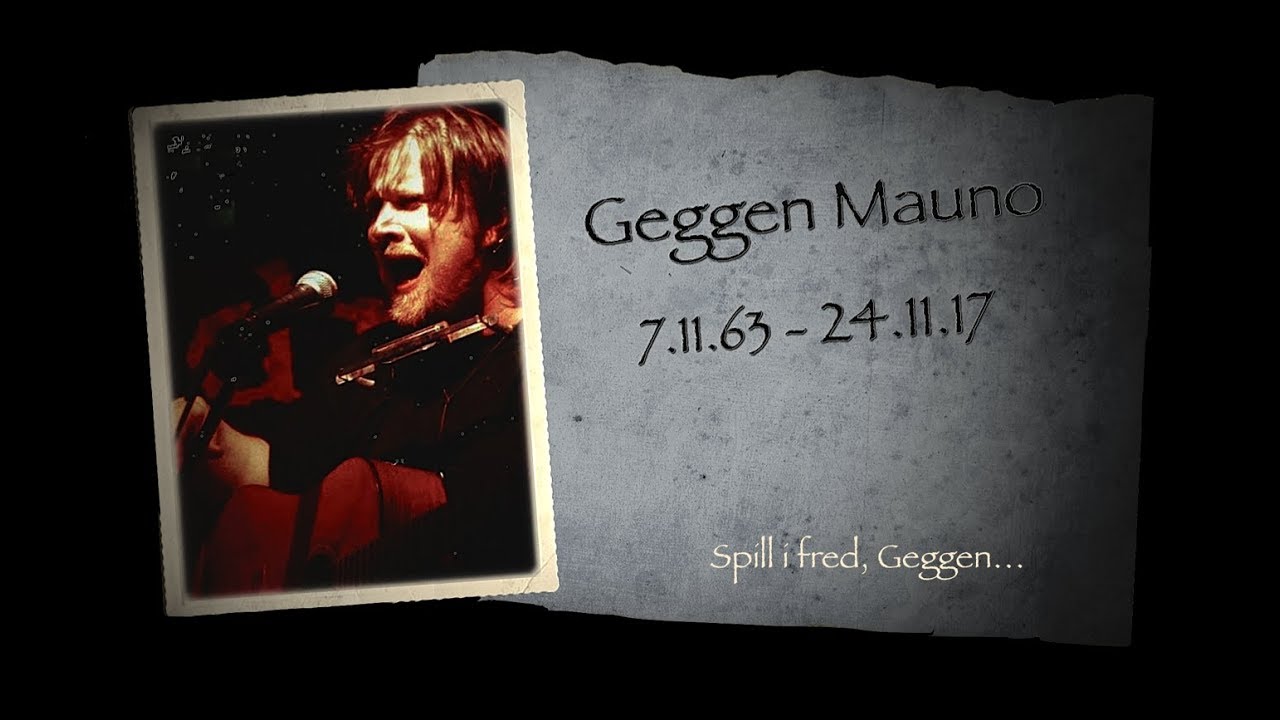 En hyllest til Geggen! R.I.P.