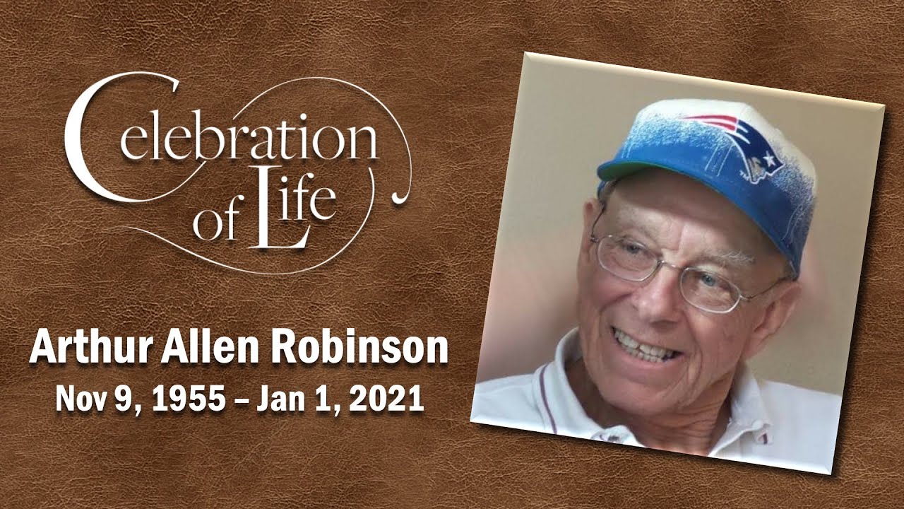 Art Robinson Memorial Service | SAT 05-15-21