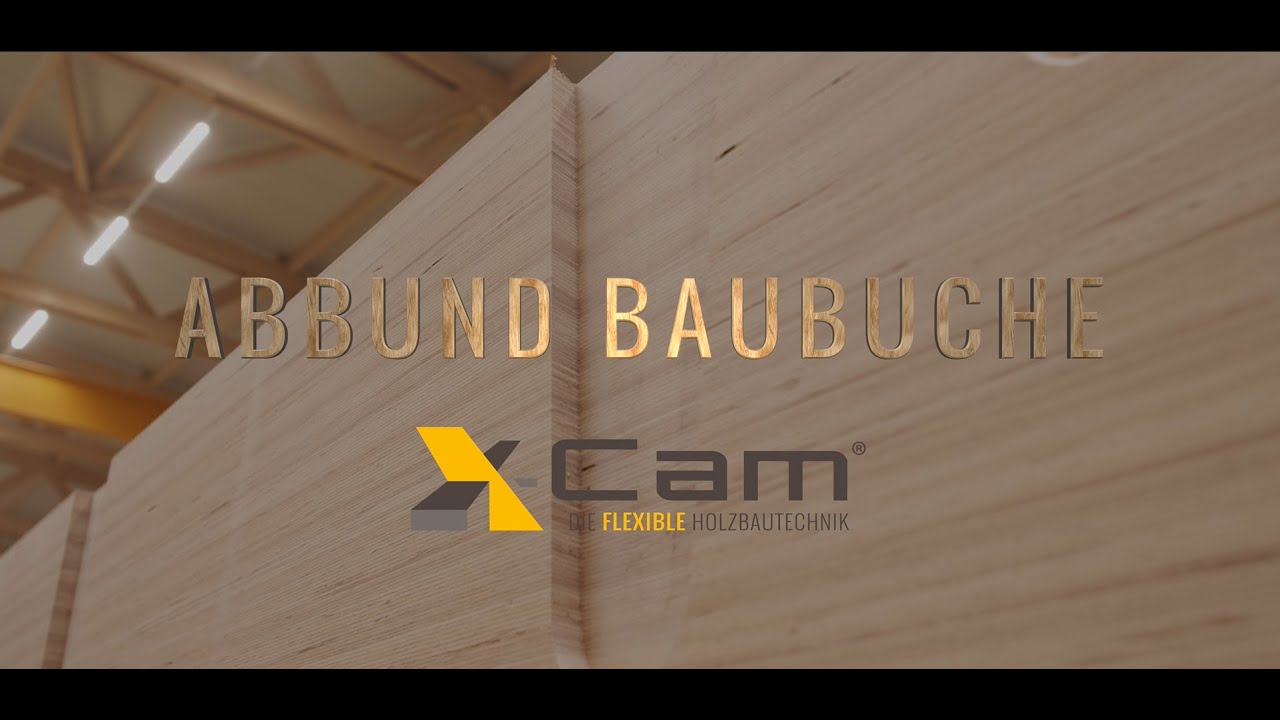BauBuche Abbund bei X-Cam® - Ihr Experte in der Bearbeitung von BauBuche
