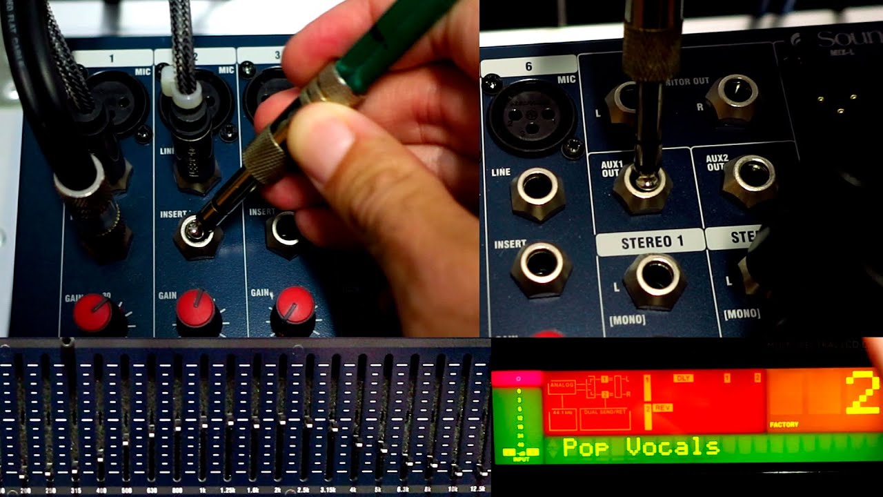 CONEXIÓN DEL ECUALIZADOR, EL COMPRESOR Y LOS EFECTOS FX A LA CONSOLA DE AUDIO - INSERT vs AUX