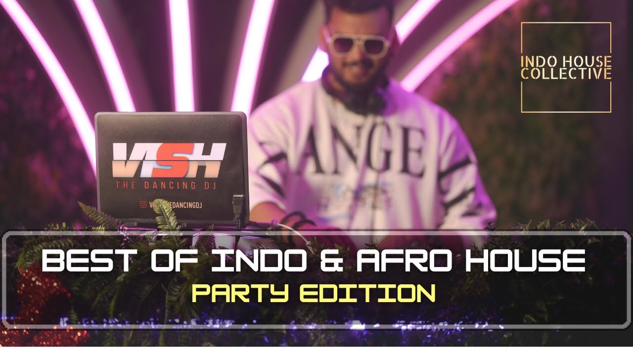 2025 HOTTEST AFRO HOUSE, BOLLYWOOD TECH HOUSE | INDO HOUSE COLLECTIVE SET 3 | NONSTOP AFRO BEATS