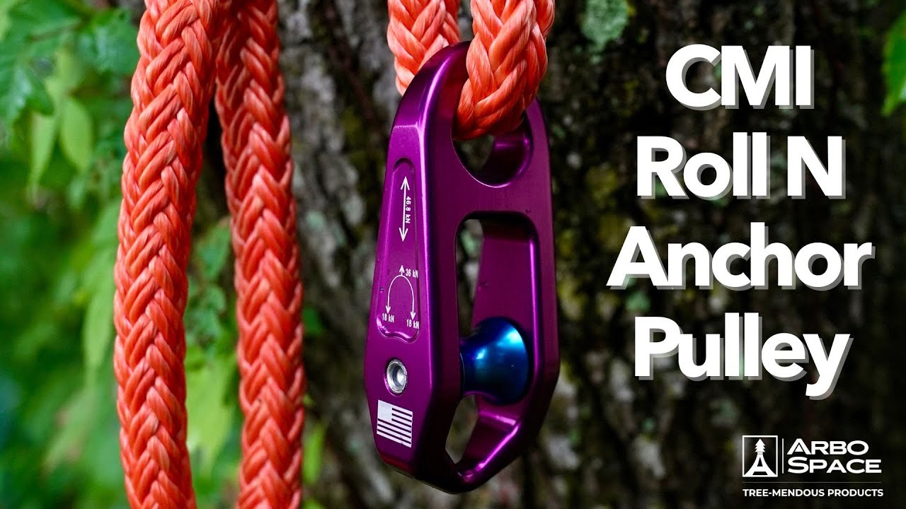 How to Use the CMI Roll N Anchor Pulley | Step-by-Step Guide for Arborists