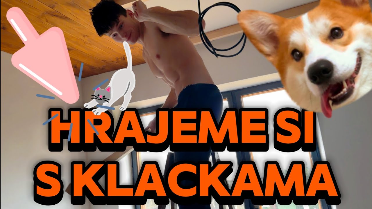 56.Vlog - Hrajeme si s Klackama 😱😂