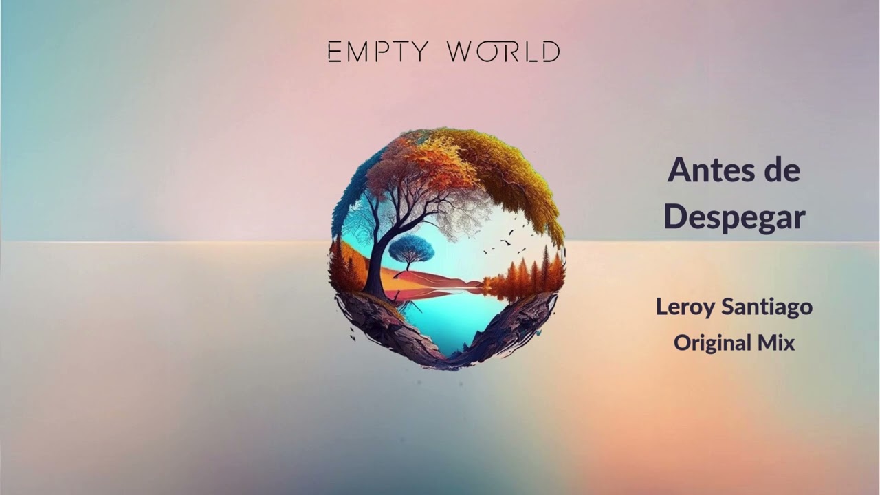 Leroy Santiago - Antes de Despegar (Original Mix)
