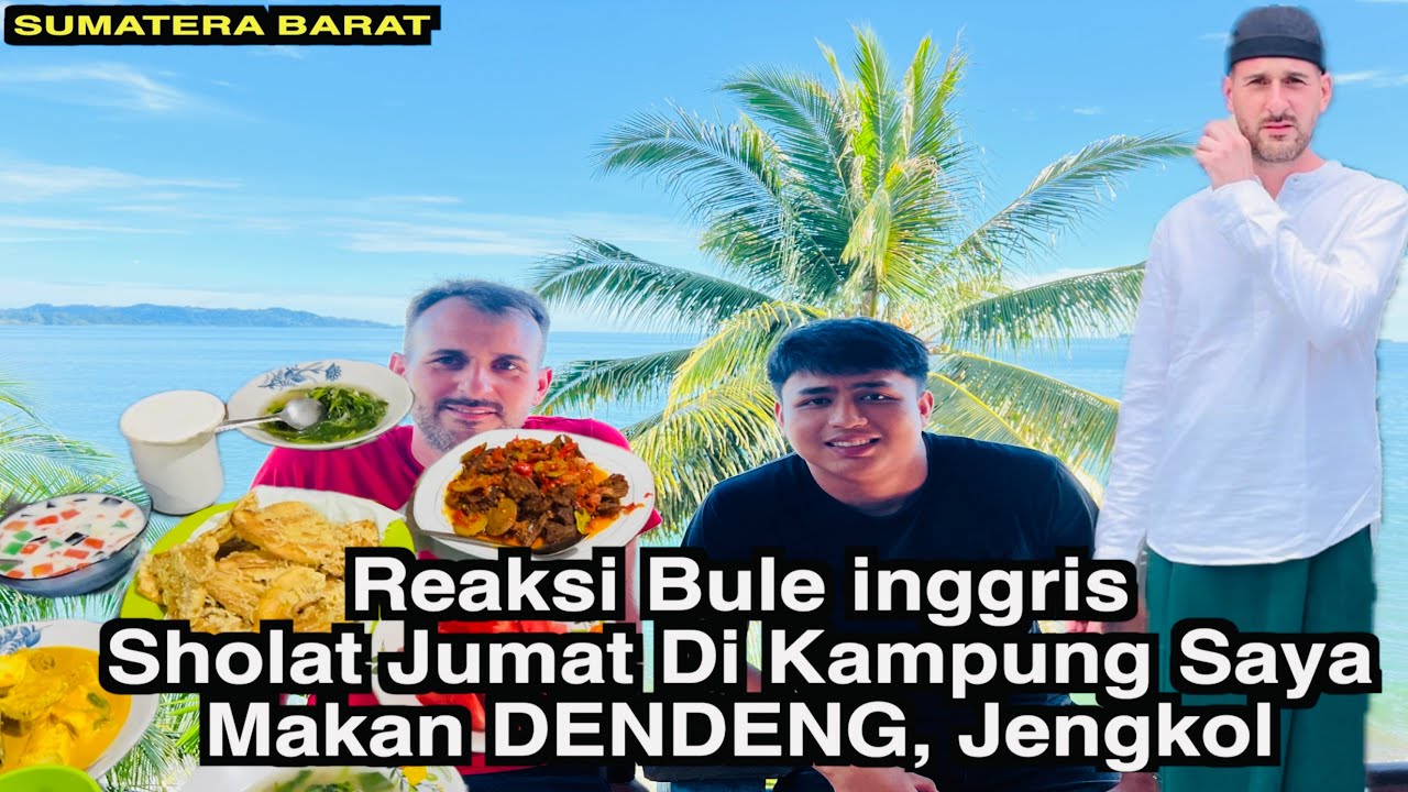 R20. Karl, Sholat Jumat, Makan Dendeng Jengkol, Goreng Pisang, Pulang Kampung