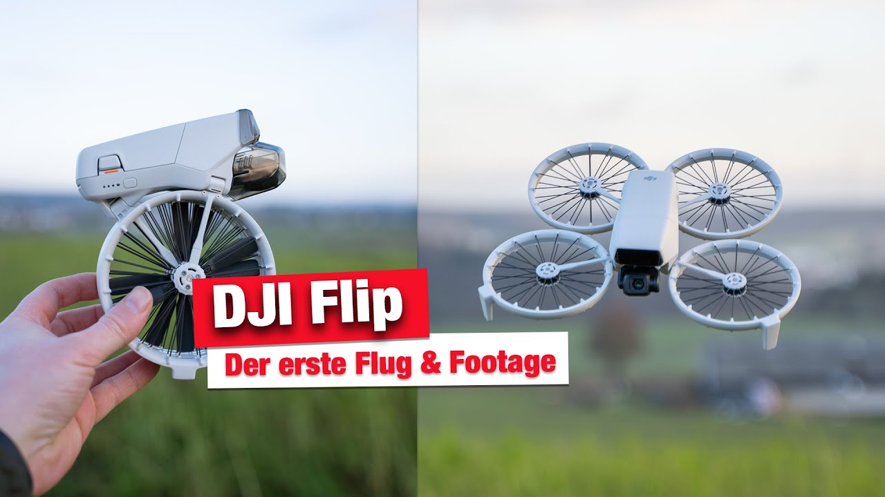 DJI Flip Drohne im Praxistest - Erster Flug & Footage