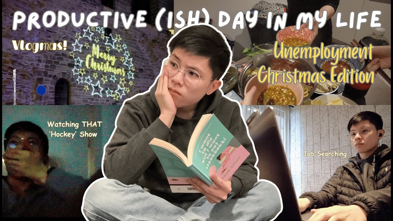 Productive (ish) Day in the Life *Unemployed Graduate* | Job Search, Hot Pot Therapy, Vlogmas 🎄