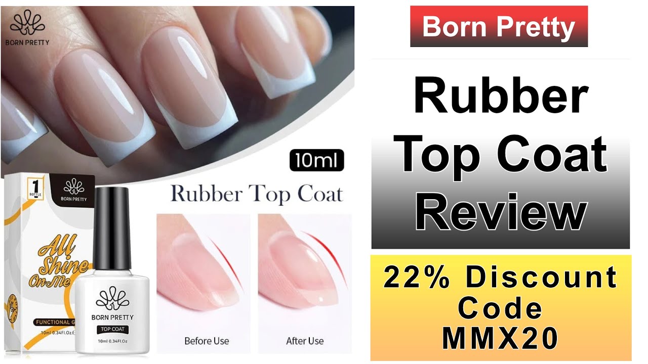 Born Pretty Store - Rubber Top Coat Review || 22% Discount Code MMX20