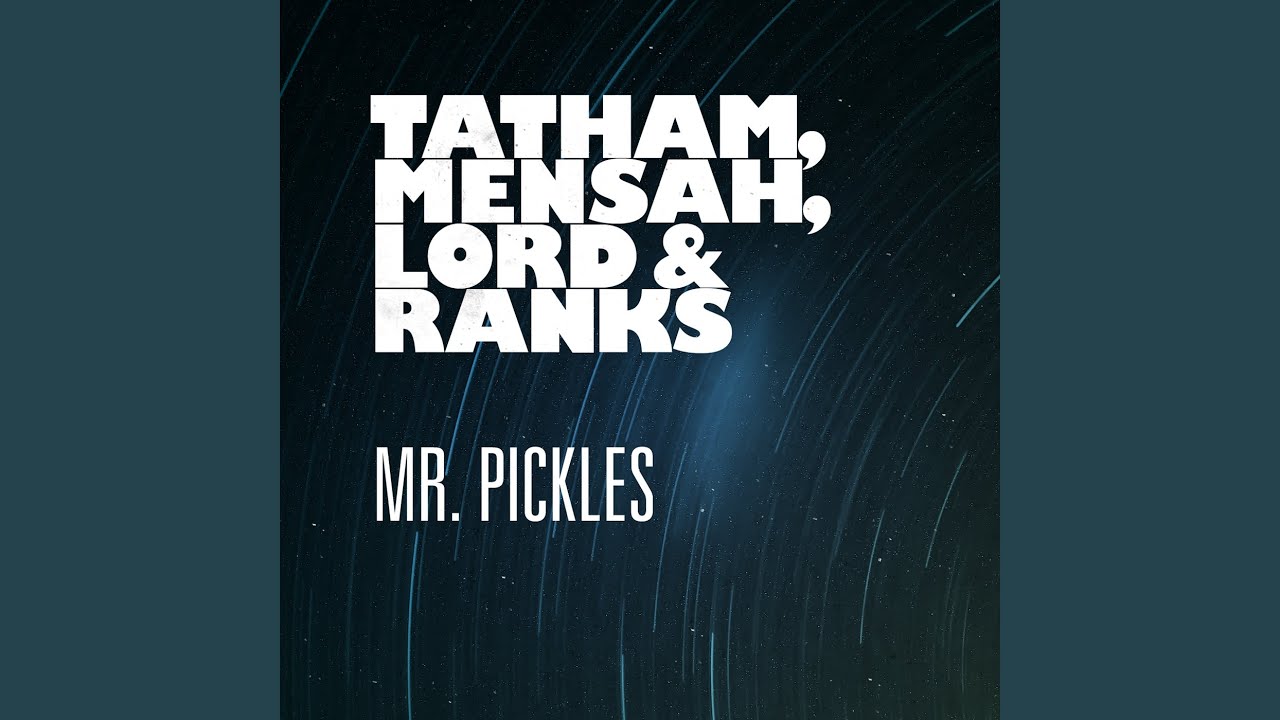 Mr Pickles (Dance Mix)