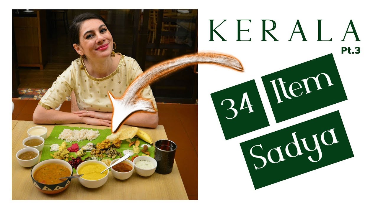 BEST INDIAN FOOD: KERALA SADYA | TRAVEL VLOG IV