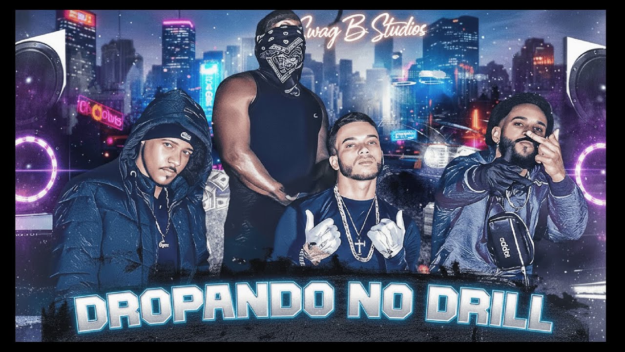 Drill BR - Dropando no Drill - Seu L&uacute;, Jovem Killa, Alisson Swag, Xib&atilde;o Mc