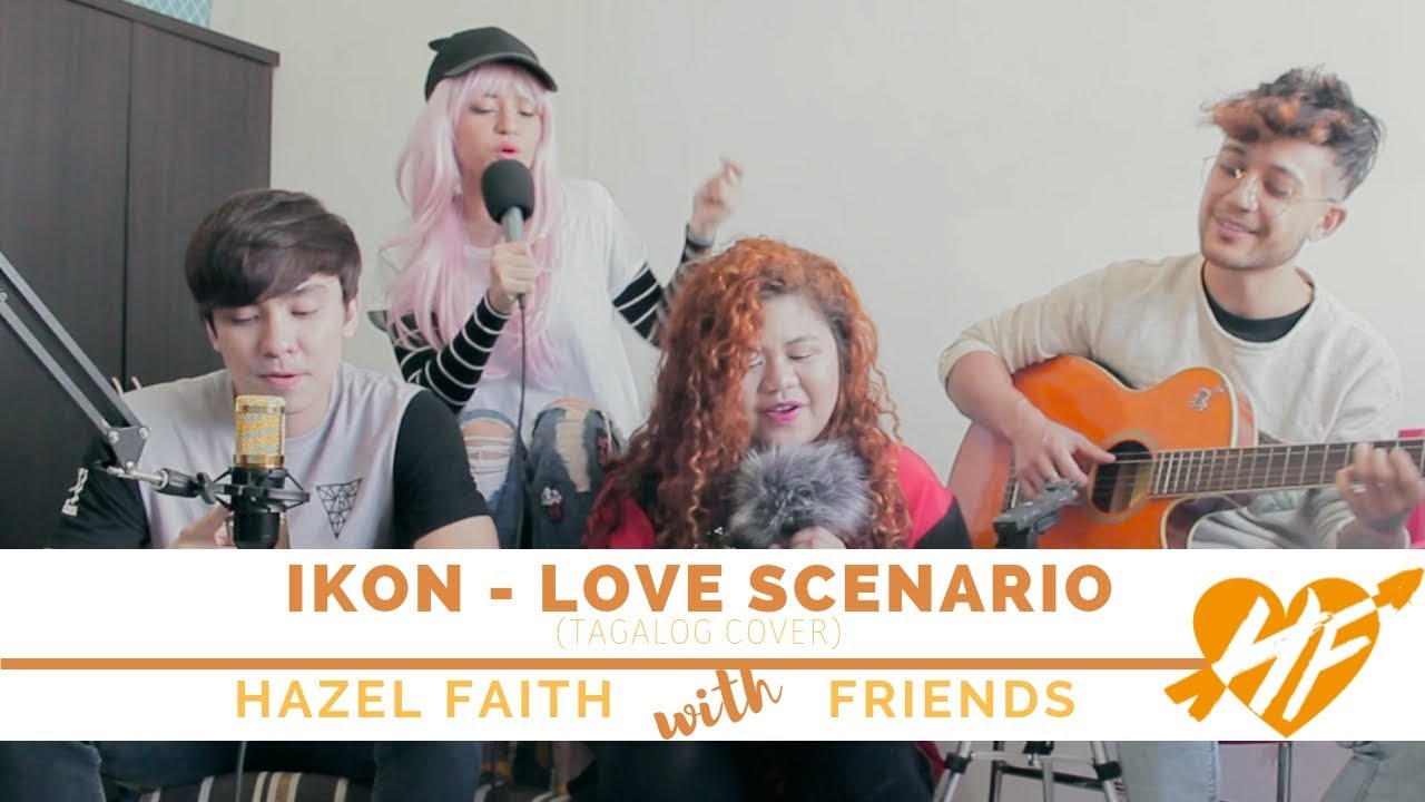 Love Scenario - iKON (Tagalog Cover) || Hazel Faith, Rappl, Caleb Santos & Gio Levy
