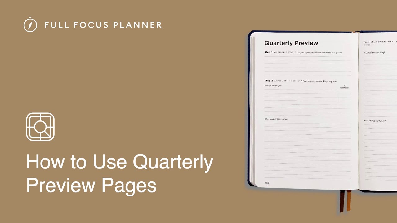 How to Use the Quarterly Preview Pages in the Full Focus Planner | Official Tutorial