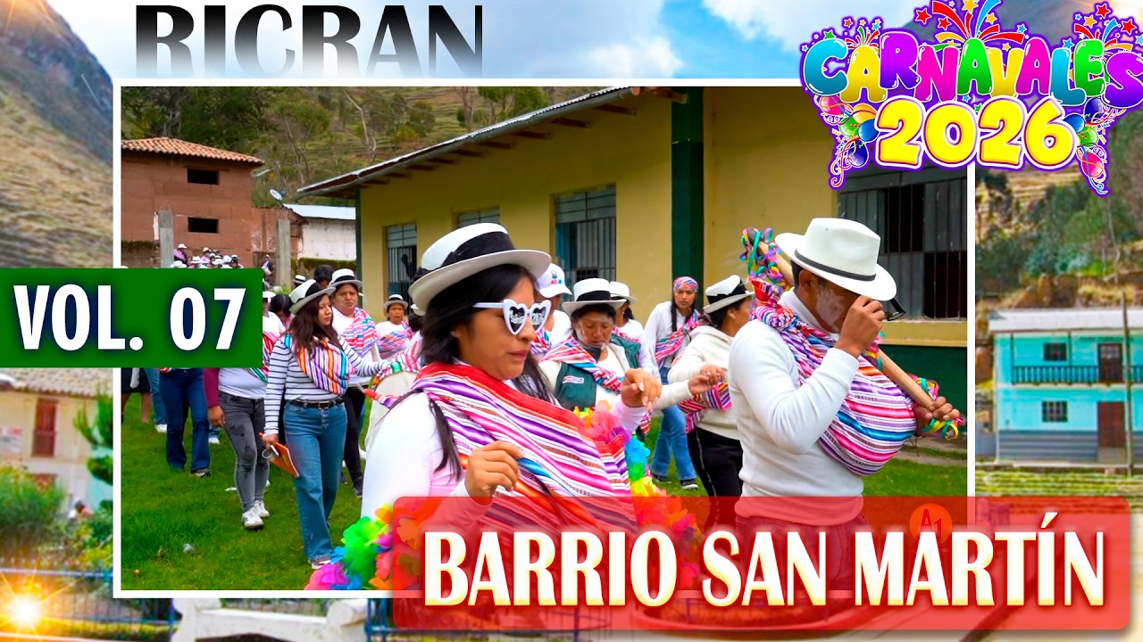 🔴🟢🔵 Ricran 2026 ✨ Carnavales en Honor a Fray San Martin de Porres 🎉 Barrio San Martín // DVD 07
