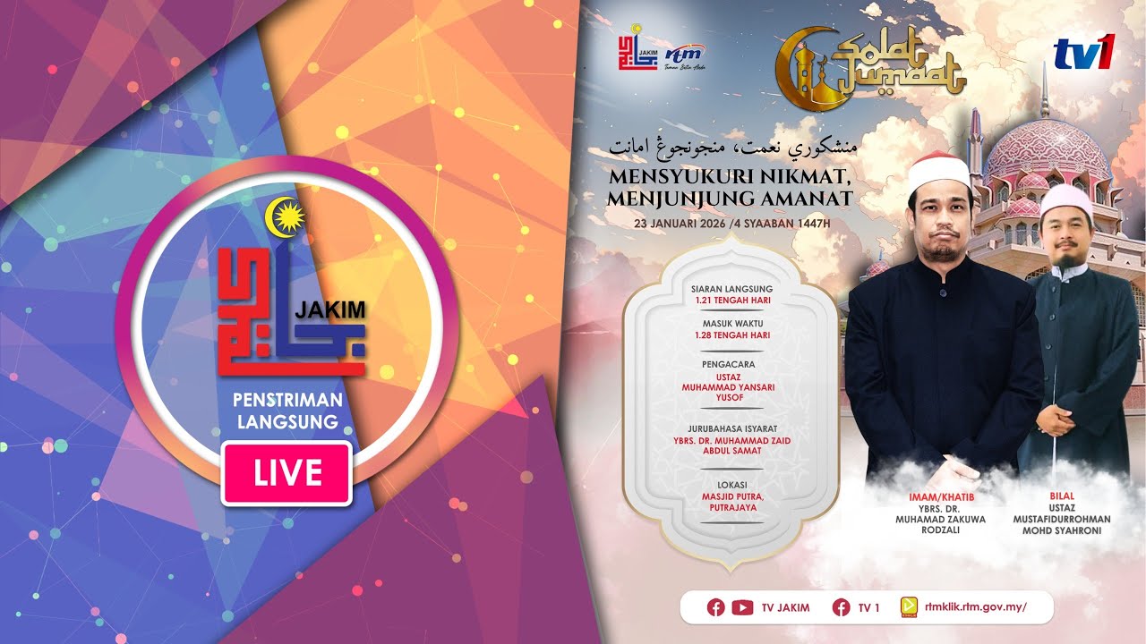 SOLAT JUMAAT -'MENSYUKURI NIKMAT, MENJUNJUNG AMANAT' - 23 JANUARI 2026.