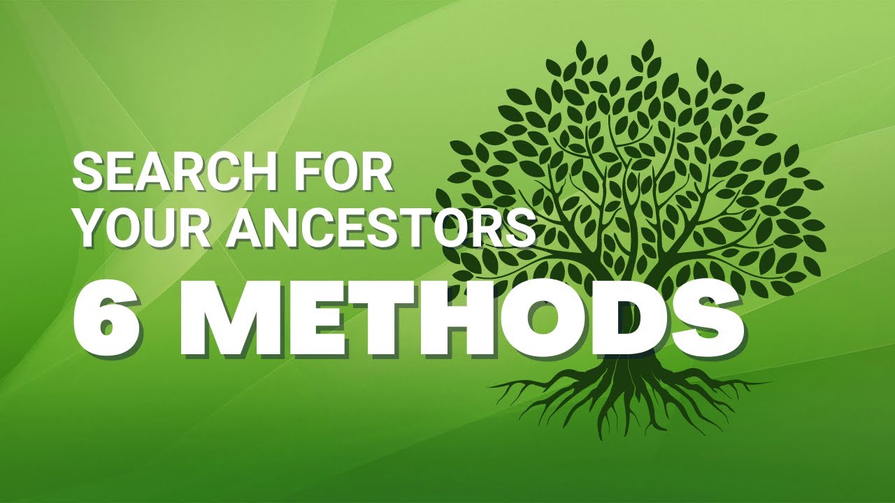 6 Methods for Searching for Ancestors on FamilySearch